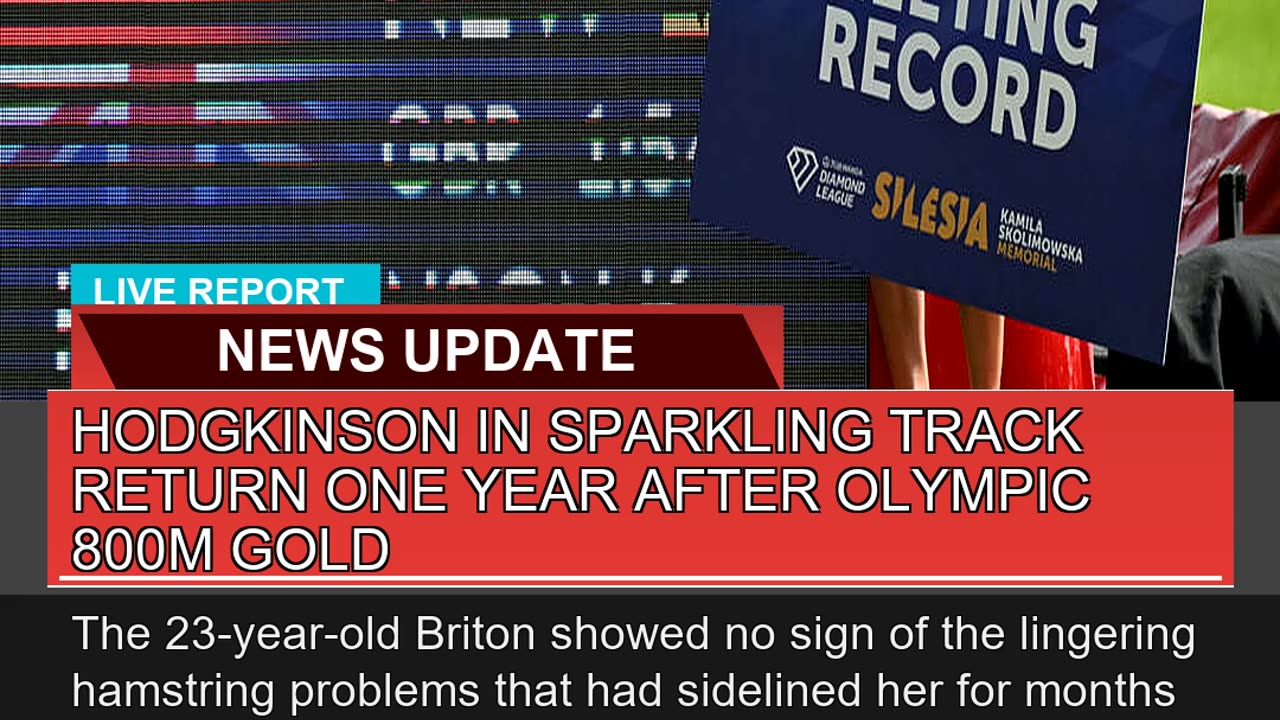 Hodgkinson in Sparkling Track Return One Year Afte