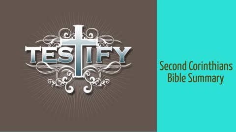 Second Corinthians Bible Summary