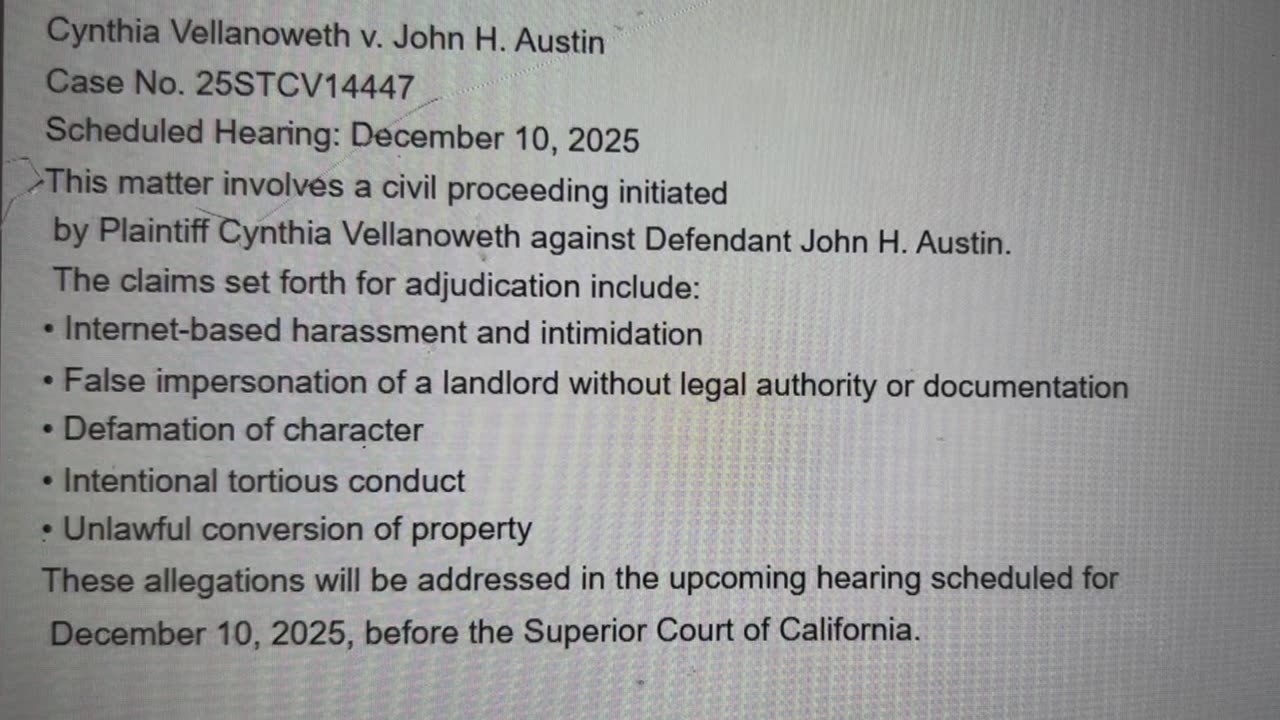 Cynthia Vellanoweth v. John H. Austin Allegations: Internet Defamation, Fraud.