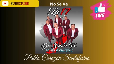 La 17 De Santa Fé
