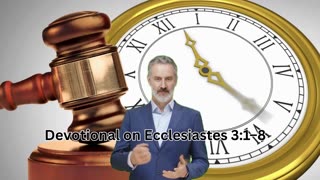 Devotional on Ecclesiastes 3:1–8