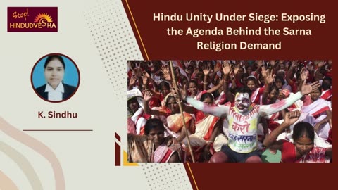 Hindu Unity Under Siege: Exposing the Agenda Behind the Sarna Religion Demand