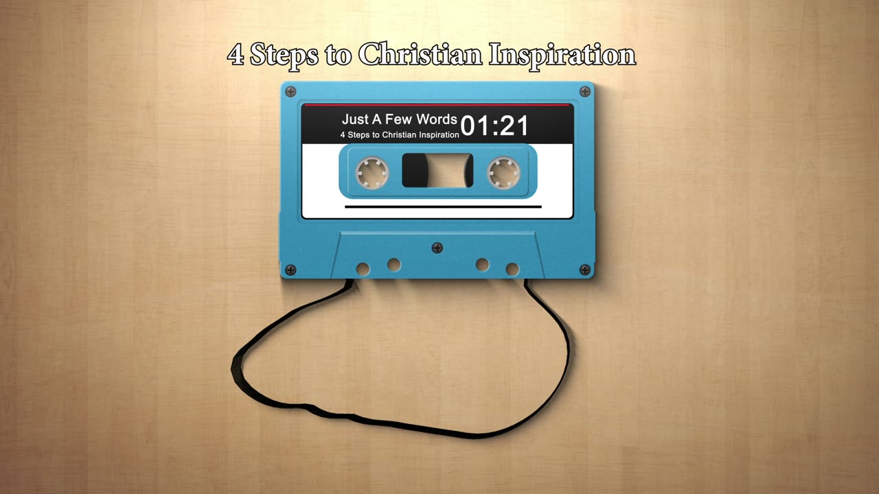 4 Steps to Christian Inspiration