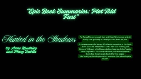 Hunted in the Shadows – A Story Summary