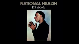 National Health - D.S. al Coda