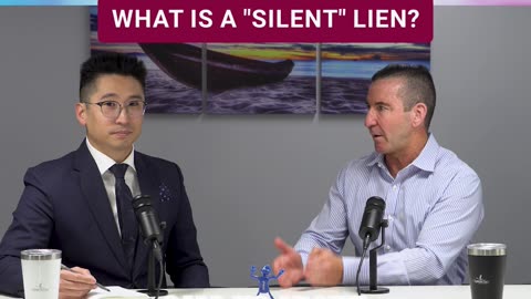 What Is A "Silent" Lien?