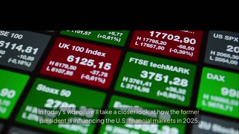 How Trump’s Populism Is Shaking Wall Street in 2025