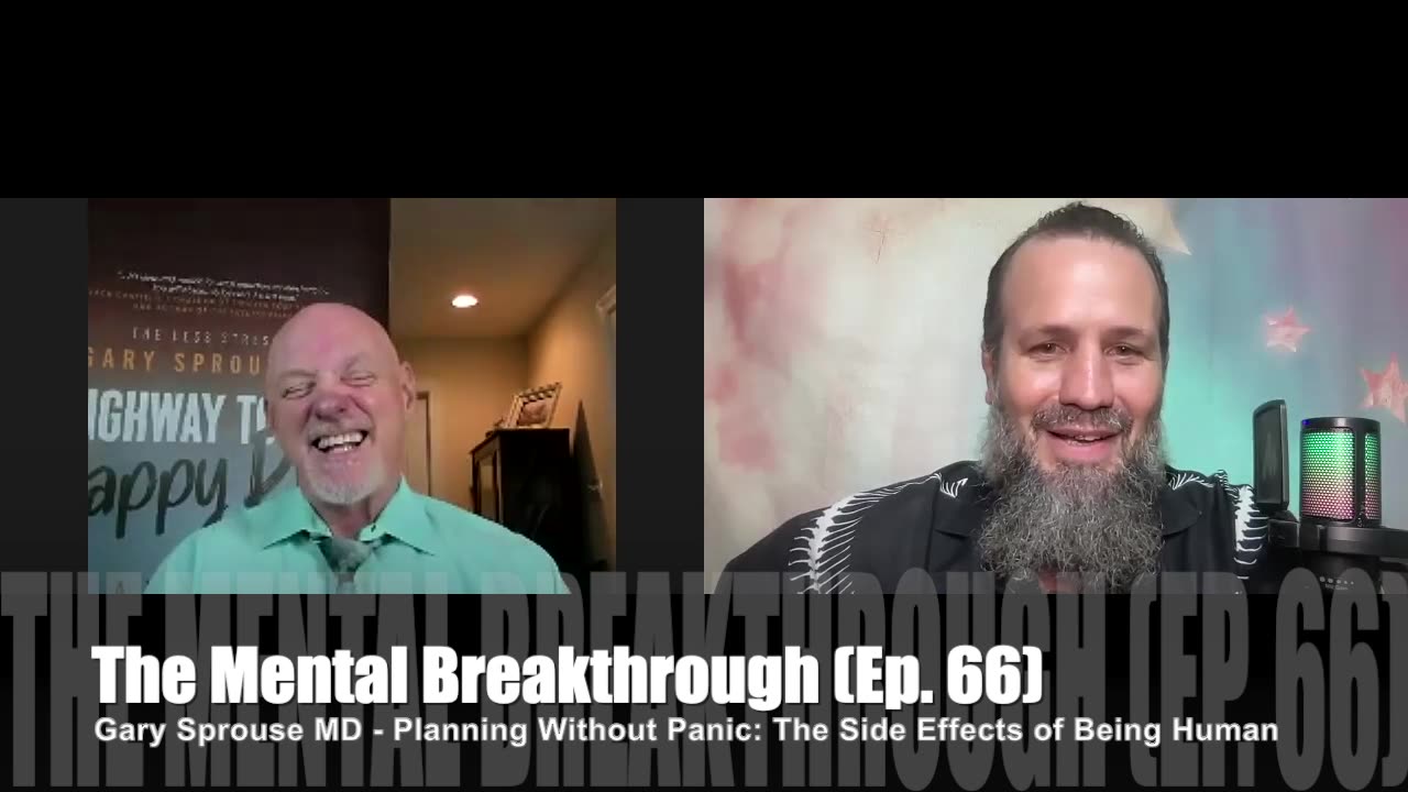 TMB66 - Dr. Gary Sprouse - Planning Without Panic: The Side Effects of Being Human