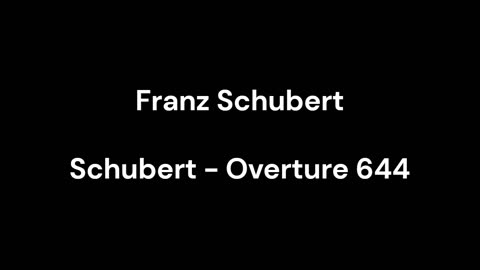 Schubert - Overture 644