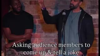 Asking an audience member to come up and tell a joke, and he nailed it