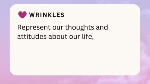 WRINKLES ❤️