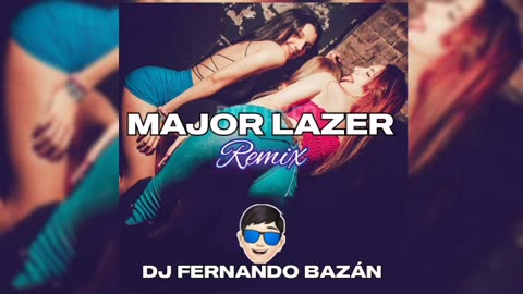 MAJOR LAZER ✘ (REMIX CACHENGUE) ✘ DJ SNAKE FT LEAN ON ✘ DJ FERNANDO BAZÁN