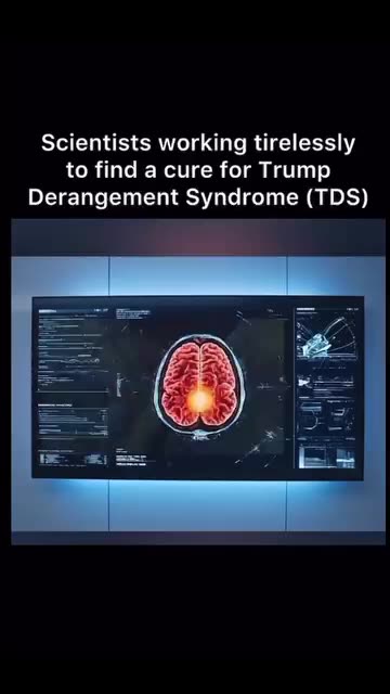 Scientists working tirelessly to find a cure for Trump Derangement Syndrome (TDS)