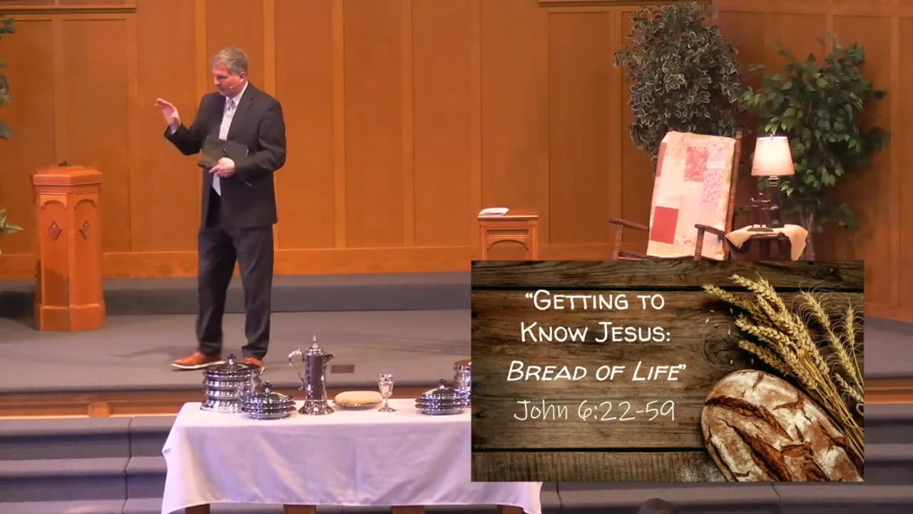 Getting To Know Jesus: The Bread Of Life