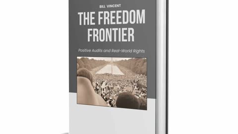 The Freedom Frontier: Positive Audits and Real-World Rights - Book Review