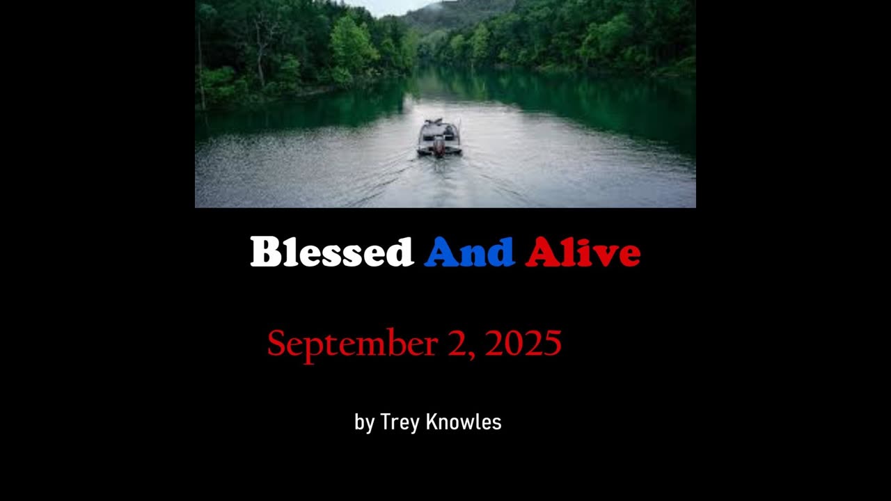 Trey Knowles: Blessed And Alive September 2, 2025