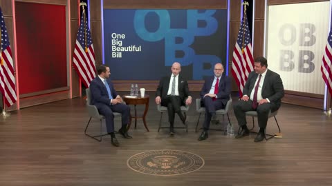 Discussion on President Trump’s One, Big, Beautiful Bill