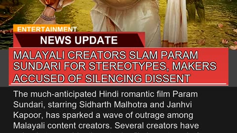 Malayali Creators Slam Param Sundari for Stereotyp