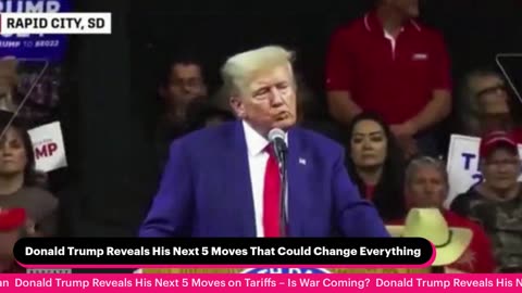Donald Trump Reveals His Next 5 Moves That Could Change Everything