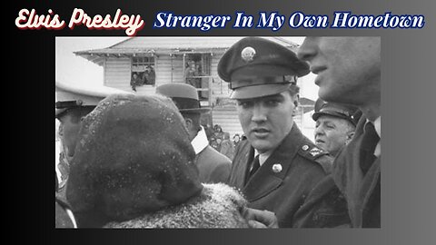 Elvis Presley 'Stranger In My Own Hometown' (Tribute).