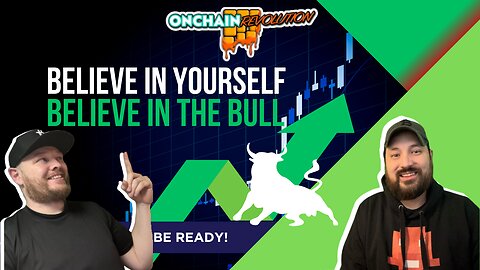 Believe in Yourself! Believe in The Bull!