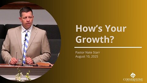 How's Your Growth--Sun AM--Aug 10, 2025