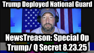 EBS & Martial Law Imminent, Trump Deployed National Guard. 8-23-25-AT-12PM-CST-00G-EST #TRUTH