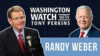 Rep. Randy Weber on Israel-Gaza Negotiations and Preventing the Government from Funding Abortion