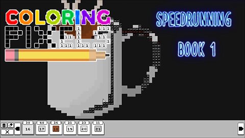 Speedrunning Through Book 1 (Coloring Pixels)