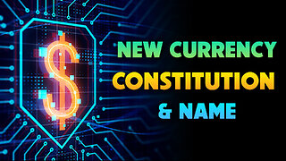 New Currency, Constitution and Name 09/25/2025