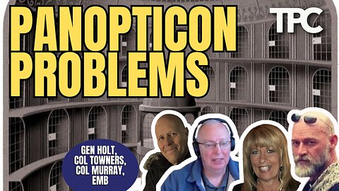 Panopticon Problems | Col. Towners, Gen. Holt, Col. Murray, EM Burlingame (TPC #1,941)
