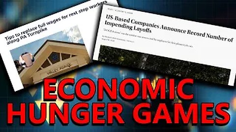 The Economic Hunger Games is Here. And It’s Terrifying
