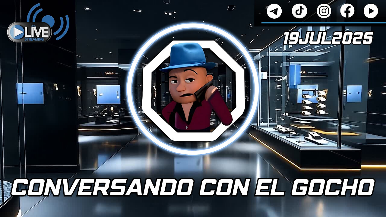 19JUL2025| LIVE | CONVERSANDO CON EL GOCHO | [GOCHO.OFICIAL]