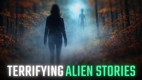 TERRIFYING Alien Stories - 3 Chilling True Stories About Alien Encounters and UFO Sightings