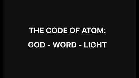 BIBLE STUDY: THE CODE OF ATOM