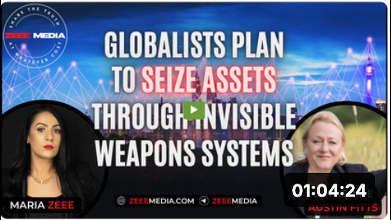 "Globalists' Strategy to Seize Assets Using Invisible Weapon Systems: Catherine Austin Fitts"