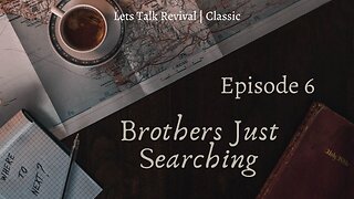 EP | #6 Lets Talk Revival | Classic