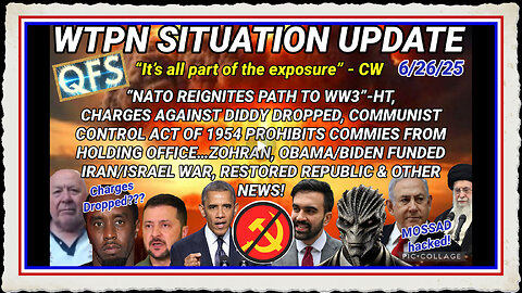 WTPN SITUATION UPDATE FEATURING RESTORED REPUBLIC 6 26 25