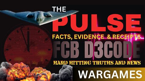 THE PULSE [25 MAR 25] WARGAMES - FCB D3CODE