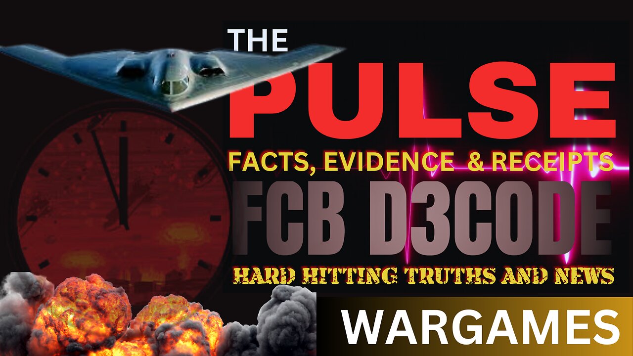 THE PULSE [25 MAR 25] WARGAMES - FCB D3CODE