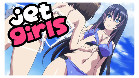 KANDAGAWA JET GIRLS – GAROTAS LINDAS, JET SKI E MUITO FAN SERVICE