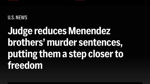 Menendez Brothers Resentenced