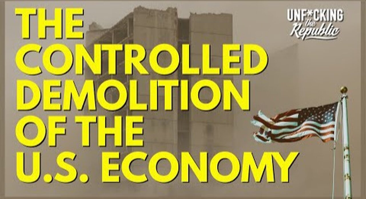 Controlled Demolition of the U.S. Economy. Trump & The Shadow Banking System