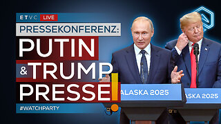 🟥 PUTIN & TRUMP - Presse STATEMENT! | #WATCHPARTY