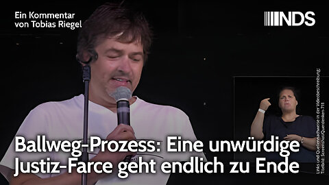 Ballweg-Prozess: Eine unwürdige Justiz-Farce geht endlich zu Ende | Tobias Riegel | NDS-Podcast