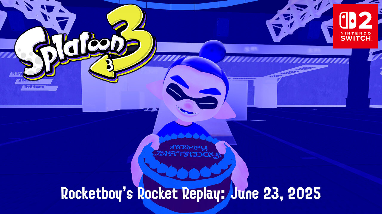 RRR June 23, 2025: Splatoon 3 - Salmon Run and Turf Wars (B-day Stream)