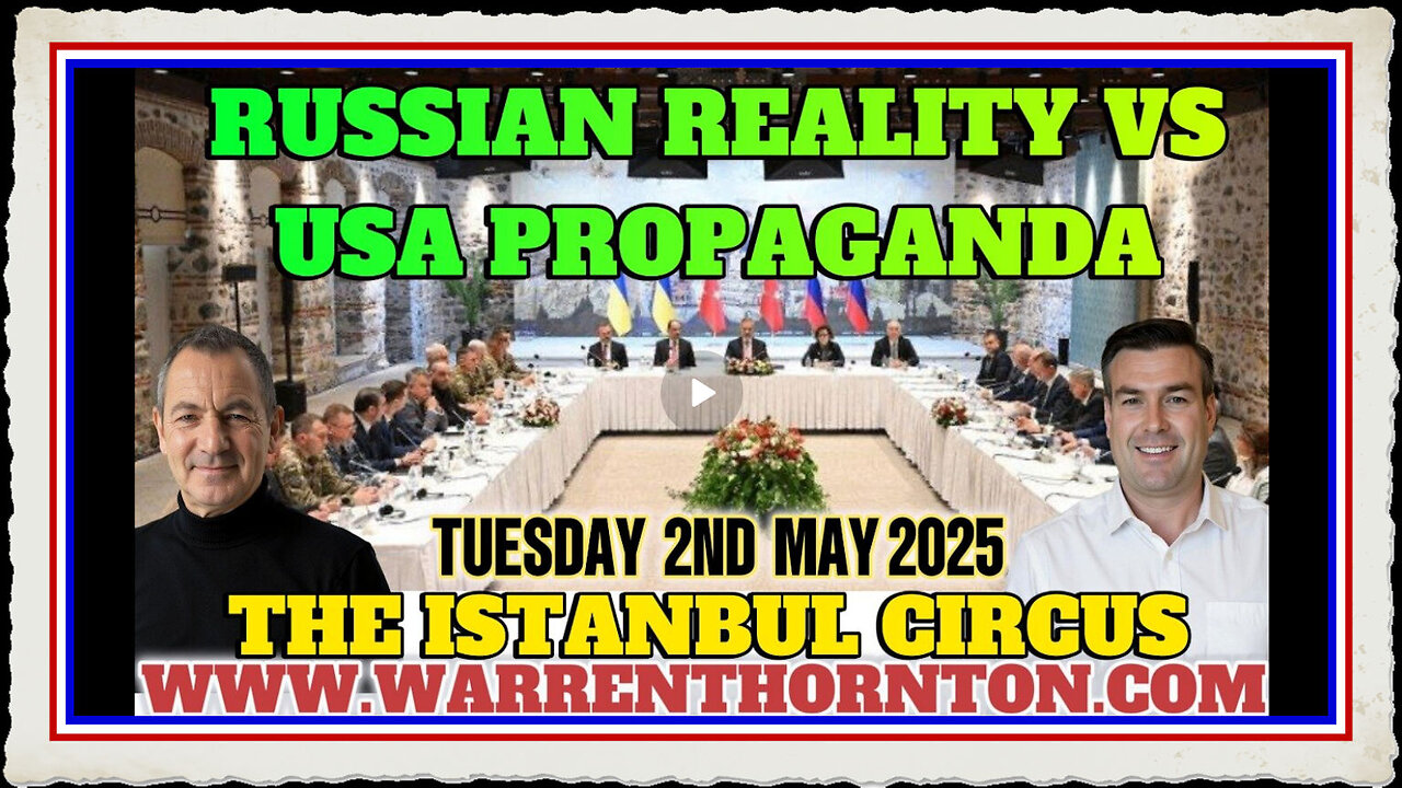 RUSSIAN REALITY VS USA PROPAGANDA WITH WARREN THORNTON PAUL BROOKER