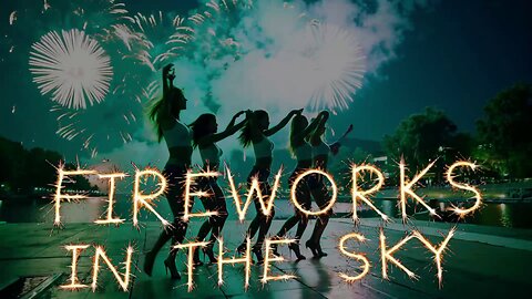 Fireworks in the Sky