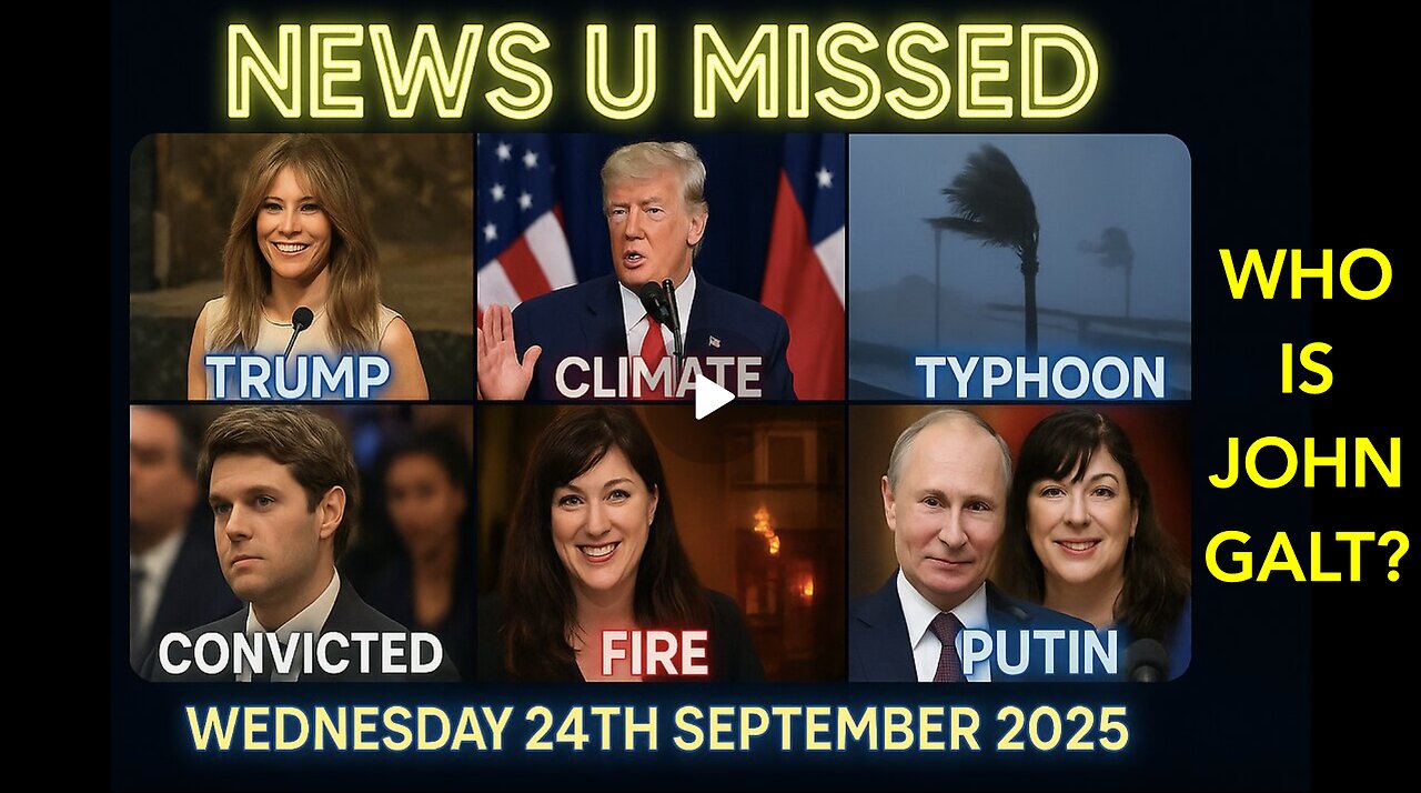 NEWS U MISSED W/ PAUL BROOKER & DREW DEMI 24TH SEPT. TRUMP AT UN, TYPHON IN HONG KONG