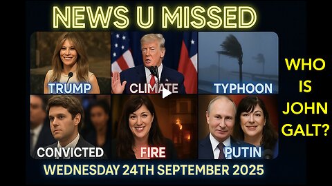 NEWS U MISSED W/ PAUL BROOKER & DREW DEMI 24TH SEPT. TRUMP AT UN, TYPHON IN HONG KONG